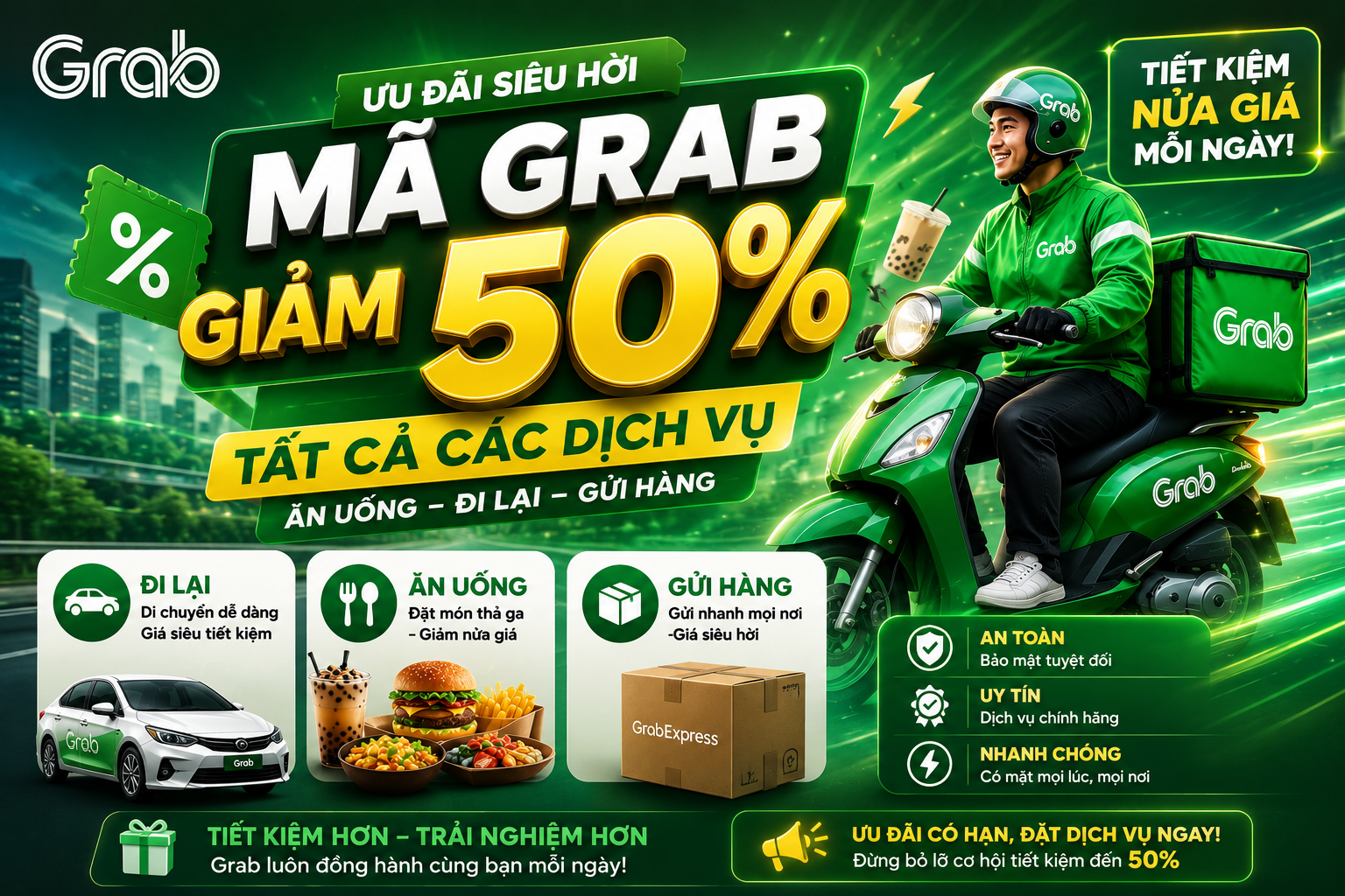 Mã giảm giá 50% tất cả các sản phẩm và dịch vụ trong grab